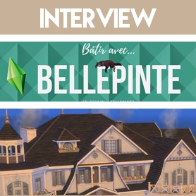 Interview de Bellepinte, Youtubeuse qui aime faire souffrir ses sims