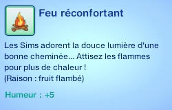 Sims 3 compétence jardinage moodlet feu réconfortant buisson fruit flambé