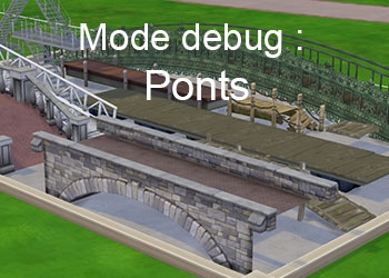 Les ponts du mode debug